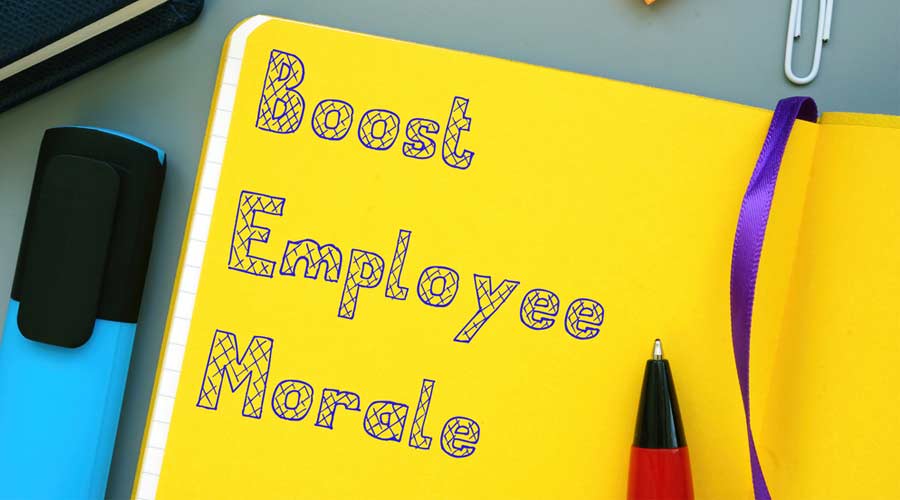 Boost employee morale